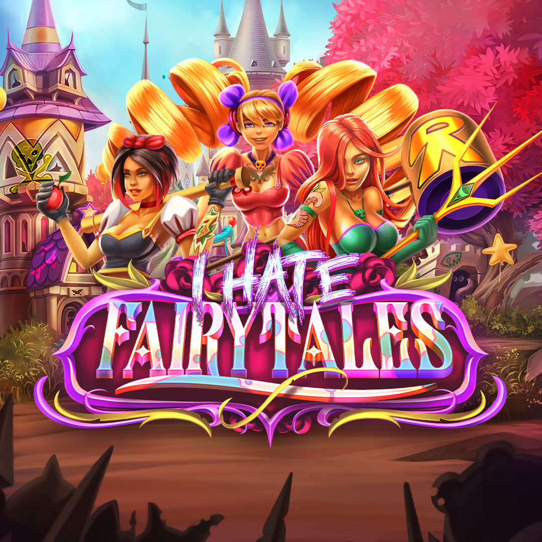 I Hate Fairy Tales